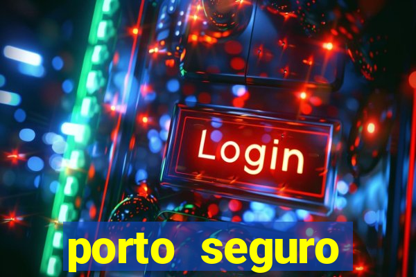 porto seguro reclame aqui